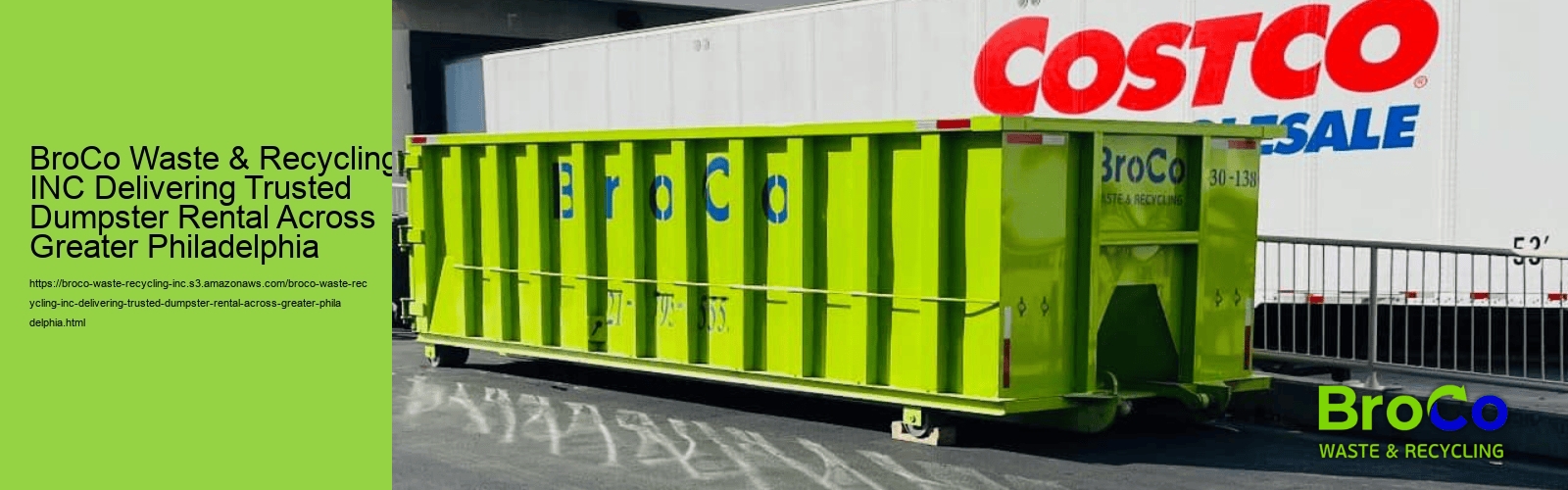 BroCo Waste & Recycling INC Delivering Trusted Dumpster Rental Across Greater Philadelphia